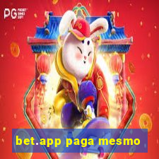 bet.app paga mesmo